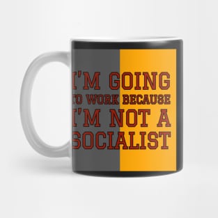 socialist and prowler!!! Mug